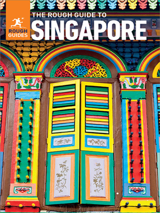 Title details for The Rough Guide to Singapore by Rough Guides - Wait list